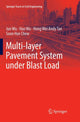 Book cover of: Multi-layer Pavement System under Blast Load. By: Jun Wu