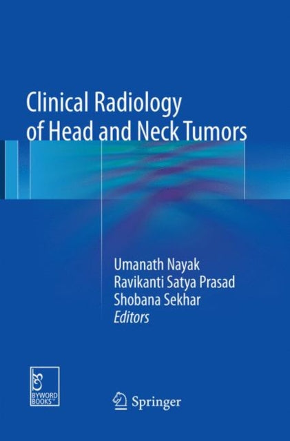 Book cover of: Clinical Radiology of Head and Neck Tumors. By: Umanath Nayak