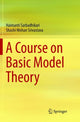 Book cover of: Course on Basic Model Theory. By: Haimanti Sarbadhikari