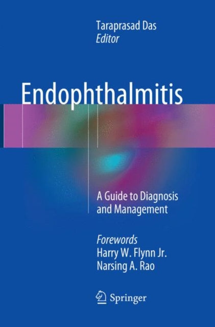 Book cover of: Endophthalmitis. By: Taraprasad Das