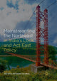Book cover of: Mainstreaming the Northeast in India’s Look and Act East Policy