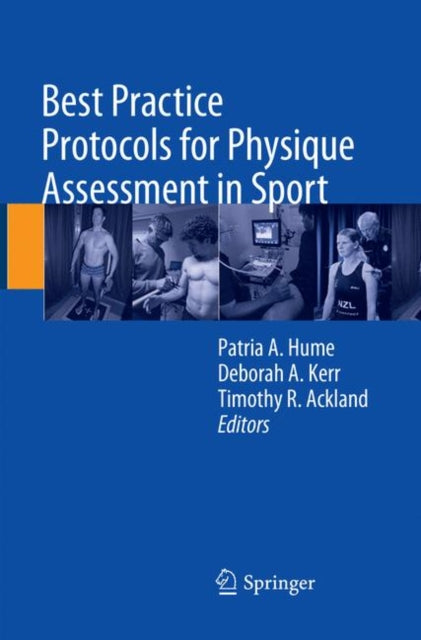 Book cover of: Best Practice Protocols for Physique Assessment in Sport