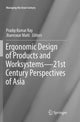 Book cover of: Ergonomic Design of Products and Worksystems - 21st Century Perspectives of Asia