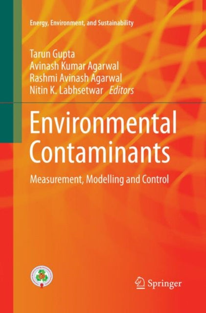 Book cover of: Environmental Contaminants. By: Tarun Gupta