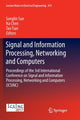 Book cover of: Signal and Information Processing, Networking and Computers. By: Songlin Sun