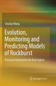 Book cover of: Evolution, Monitoring and Predicting Models of Rockburst. By: Chunlai Wang