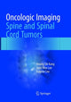 Book cover of: Oncologic Imaging: Spine and Spinal Cord Tumors. By: Heung Sik Kang