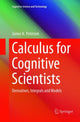 Book cover of: Calculus for Cognitive Scientists. By: James K. Peterson