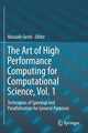 Book cover of: Art of High Performance Computing for Computational Science, Vol. 1. By: Masaaki Geshi