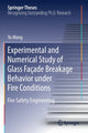 Book cover of: Experimental and Numerical Study of Glass Facade Breakage Behavior under Fire Conditions. By: Yu Wang
