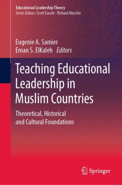 Book cover of: Teaching Educational Leadership in Muslim Countries