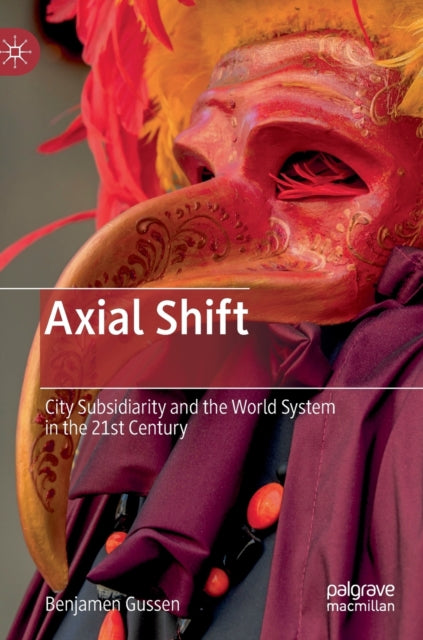 Book cover of: Axial Shift. By: Benjamen Gussen