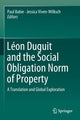 Book cover of: Leon Duguit and the Social Obligation Norm of Property. By: Paul Babie