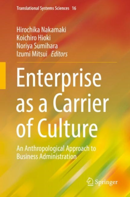 Book cover of: Enterprise as a Carrier of Culture. By: Hirochika Nakamaki