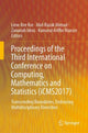 Book cover of: Proceedings of the Third International Conference on Computing, Mathematics and Statistics (iCMS2017)