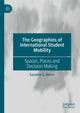 Book cover of: Geographies of International Student Mobility. By: Suzanne E. Beech