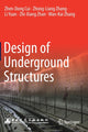 Book cover of: Design of Underground Structures. By: Zhen-Dong Cui