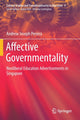 Book cover of: Affective Governmentality. By: Andrew Joseph Pereira