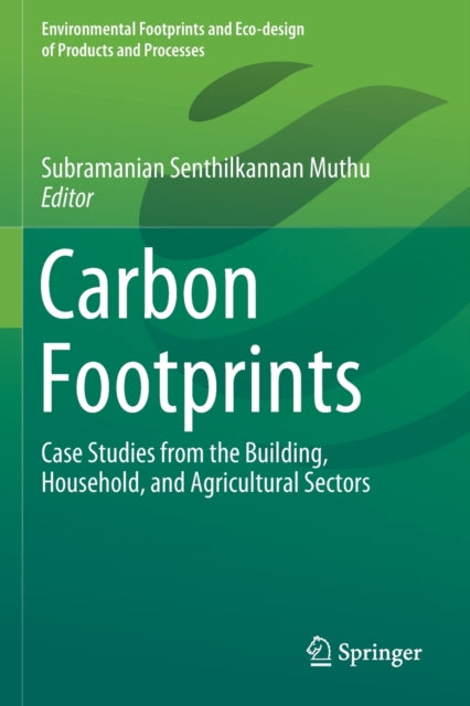 Book cover of: Carbon Footprints. By: Subramanian Senthilkannan Muthu