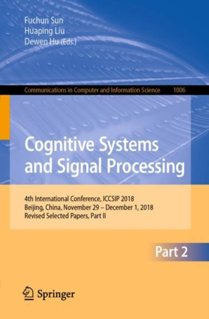 Book cover of: Cognitive Systems and Signal Processing. By: Fuchun Sun