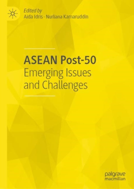 Book cover of: ASEAN Post-50. By: Aida Idris