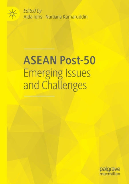Book cover of: ASEAN Post-50. By: Aida Idris