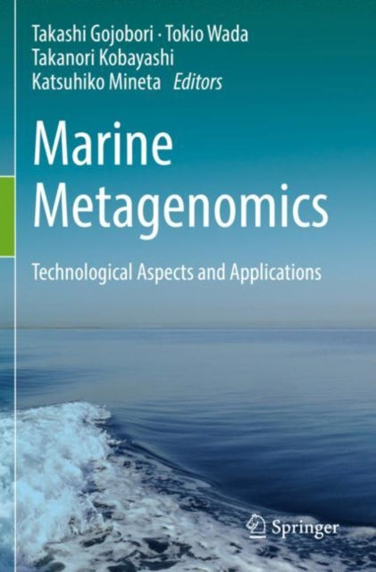 Book cover of: Marine Metagenomics. By: Takashi Gojobori