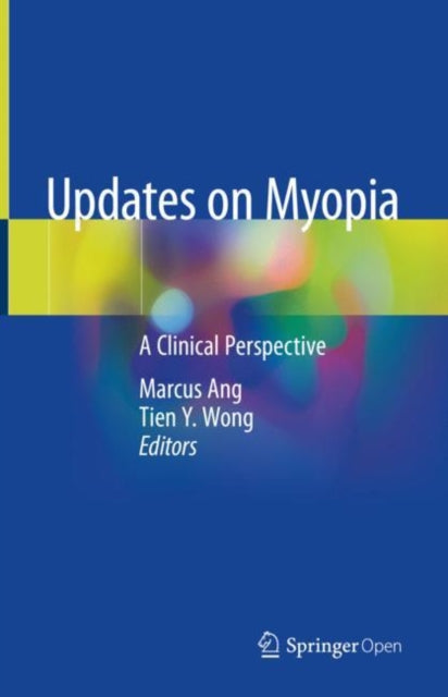 Book cover of: Updates on Myopia. By: Marcus Ang