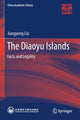Book cover of: Diaoyu Islands. By: Jiangyong Liu