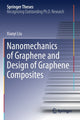 Book cover of: Nanomechanics of Graphene and Design of Graphene Composites. By: Xiaoyi Liu