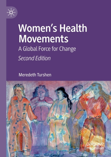 Book cover of: Women’s Health Movements. By: Meredeth Turshen