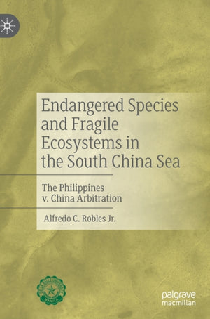 Endangered Species and Fragile Ecosystems in the South China Sea