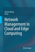 Network Management in Cloud and Edge Computing