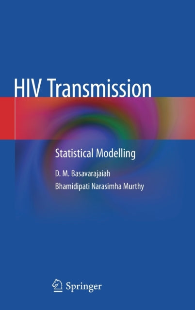 Book cover of: HIV Transmission. By: D. M. Basavarajaiah