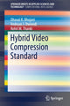 Book cover of: Hybrid Video Compression Standard. By: Dhaval R. Bhojani