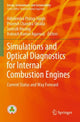 Book cover of: Simulations and Optical Diagnostics for Internal Combustion Engines. By: Akhilendra Pratap Singh