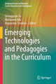 Book cover of: Emerging Technologies and Pedagogies in the Curriculum. By: Shengquan Yu