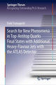 Book cover of: Search for New Phenomena in Top-Antitop Quarks Final States with Additional Heavy-Flavour Jets with the ATLAS Detector. By: Daiki Yamaguchi