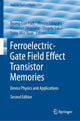 Book cover of: Ferroelectric-Gate Field Effect Transistor Memories. By: Byung-Eun Park