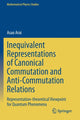 Book cover of: Inequivalent Representations of Canonical Commutation and Anti-Commutation Relations. By: Asao Arai
