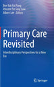 Book cover of: Primary Care Revisited. By: Ben Yuk Fai Fong