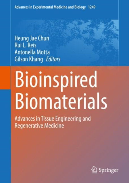 Book cover of: Bioinspired Biomaterials. By: Heung Jae Chun