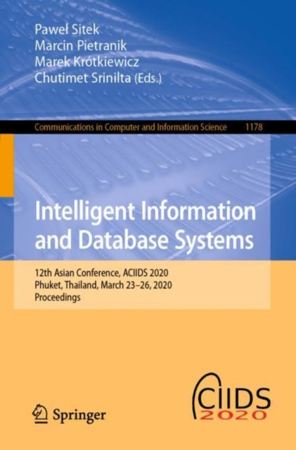 Book cover of: Intelligent Information and Database Systems. By: Pawel Sitek