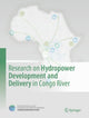 Book cover of: Research on Hydropower Development and Delivery in Congo River. By: Global Energy Interconnection Development and Cooperation Organization
