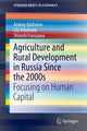 Book cover of: Agriculture and Rural Development in Russia Since the 2000s. By: Andrey Baldanov