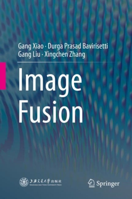 Book cover of: Image Fusion. By: Gang Xiao