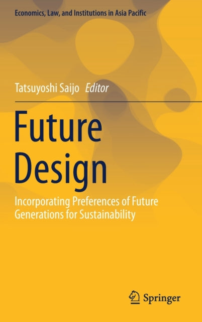 Book cover of: Future Design. By: Tatsuyoshi Saijo