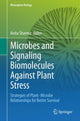 Book cover of: Microbes and Signaling Biomolecules Against Plant Stress. By: Anita Sharma