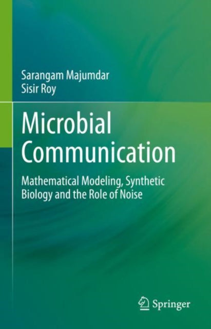 Book cover of: Microbial Communication. By: Sarangam Majumdar