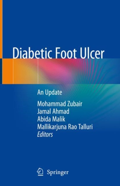 Book cover of: Diabetic Foot Ulcer. By: Mohammad Zubair